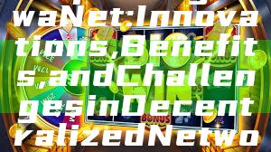 "Exploring DewaNet: Innovations, Benefits, and Challenges in Decentralized Networking"