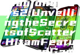 "Exploring Mahjong Ways 2: Unveiling the Secrets of Scatter Hitam Features and Gameplay"